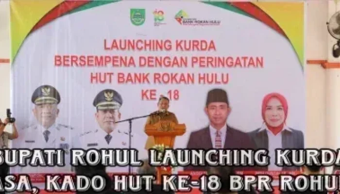 HUT ke-18, BPR Rokan Hulu Luncurkan KURDA ASA: Pinjaman Tanpa Bunga untuk UMKM